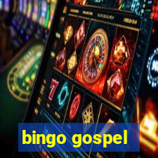 bingo gospel